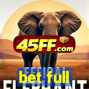 bet full